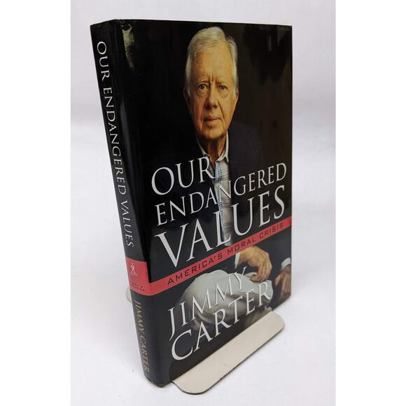 JIMMY CARTER - Our Endangered Values America's Moral Crisis - HB with DJ - Picture 2 of 7